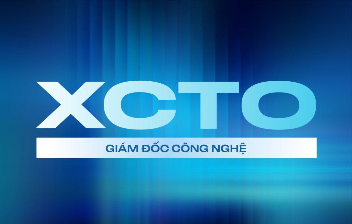 XCTO - GIÁM ĐỐC CÔNG NGHỆ